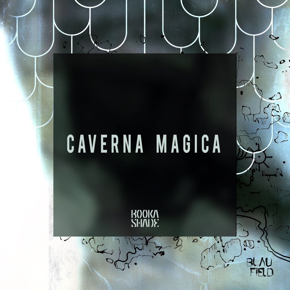 Booka Shade - Caverna Magica [BFMB081]
